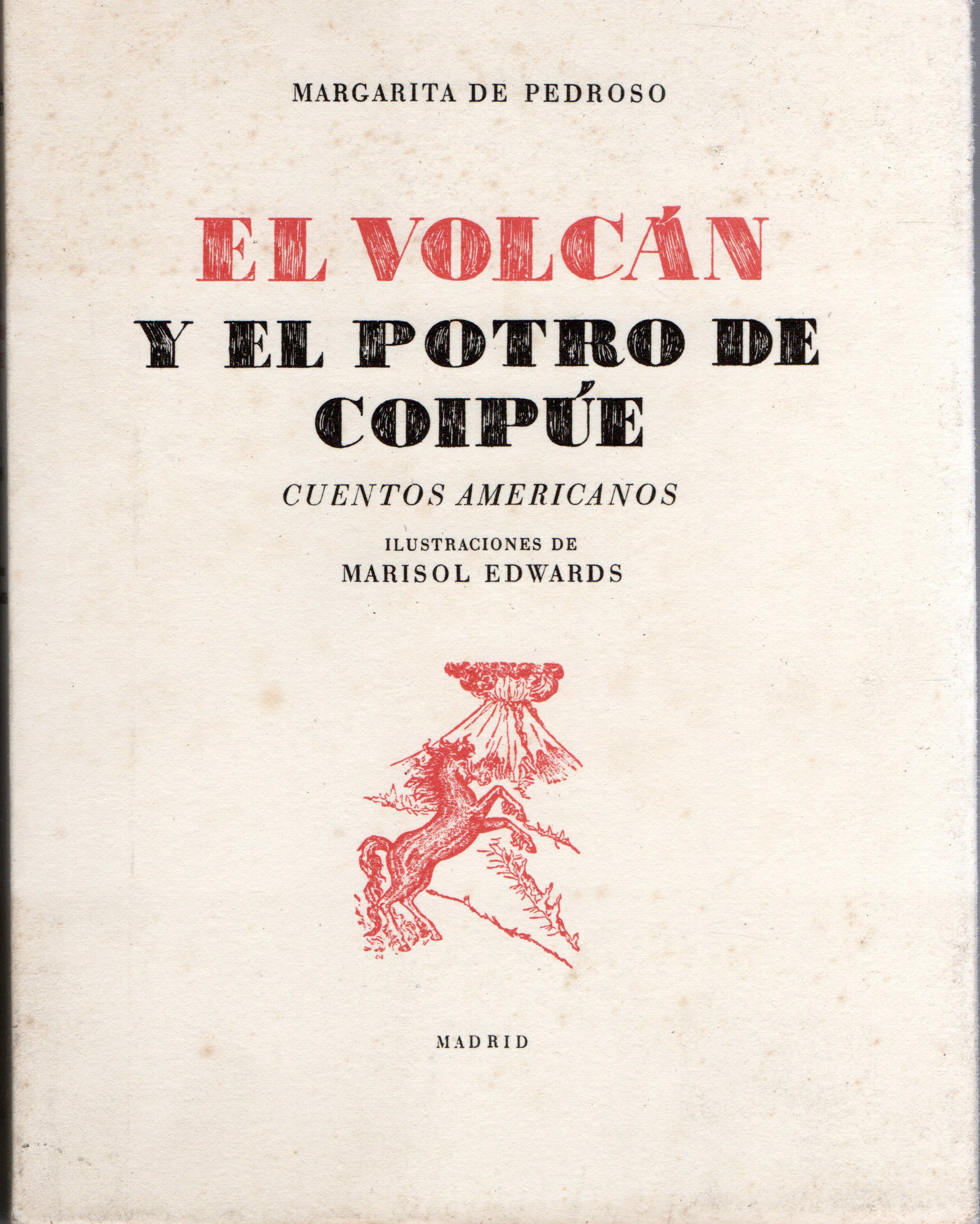 EL VOLCAN Y EL POTRO DE COIPUE