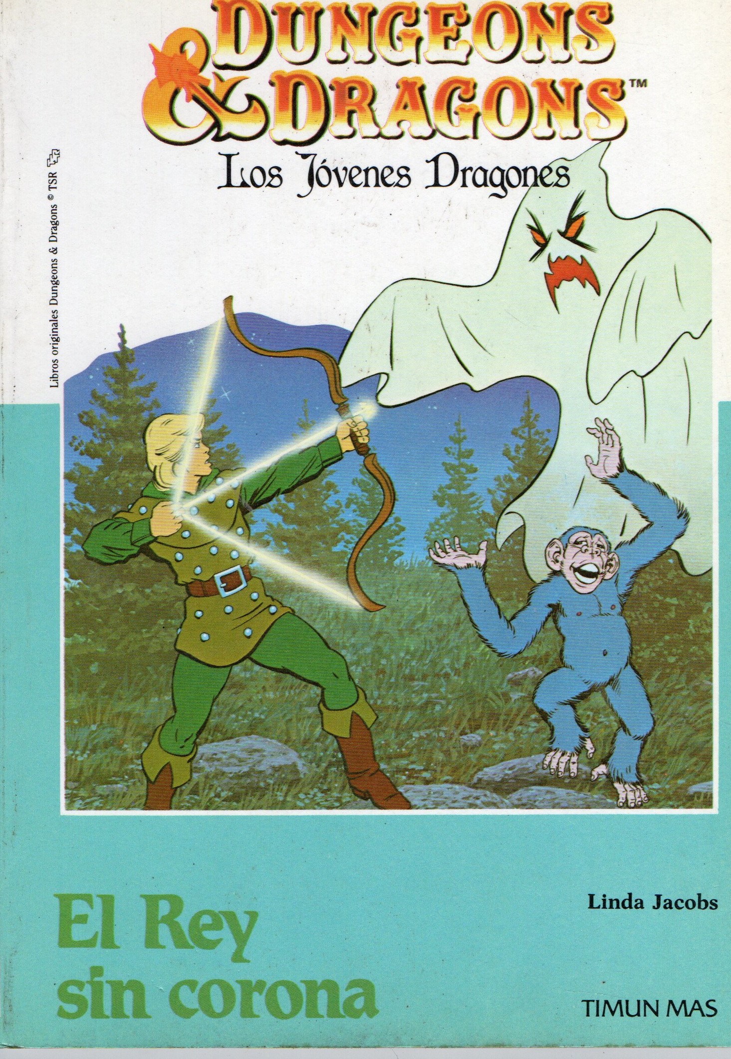 DUNGEONS Y DRAGONS LOS JOVENES DRAGONES EL REY SIN CORONA