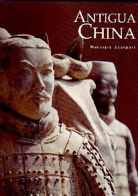 GRANDES CIVILIZACIONES DEL PASADO. ANTIGUA CHINA