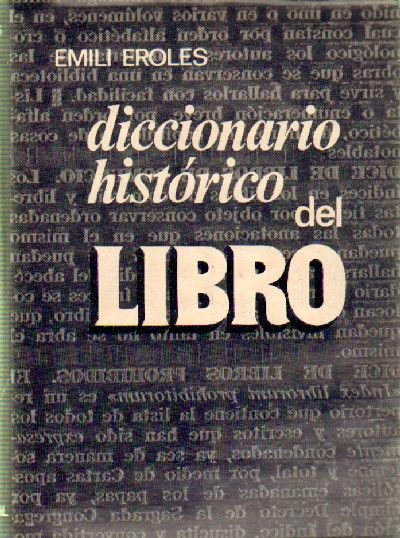 DICCIONARIO HISTORICO DEL LIBRO