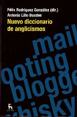 NUEVO DICCIONARIO DE ANGLICISMOS.