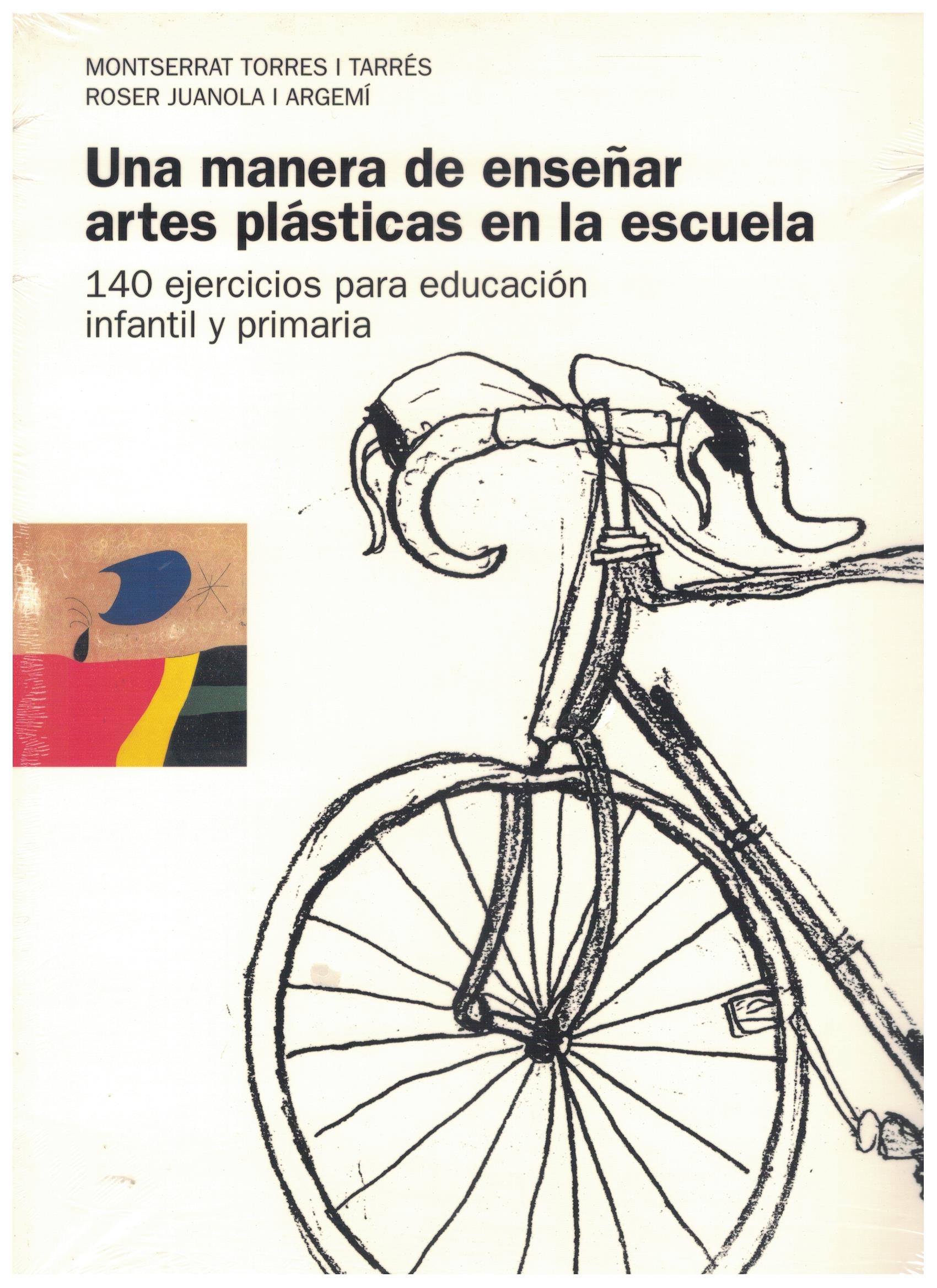 UNA MANERA DE ENSEÑAR ARTES PLASTICAS EN LA ESCUELA.