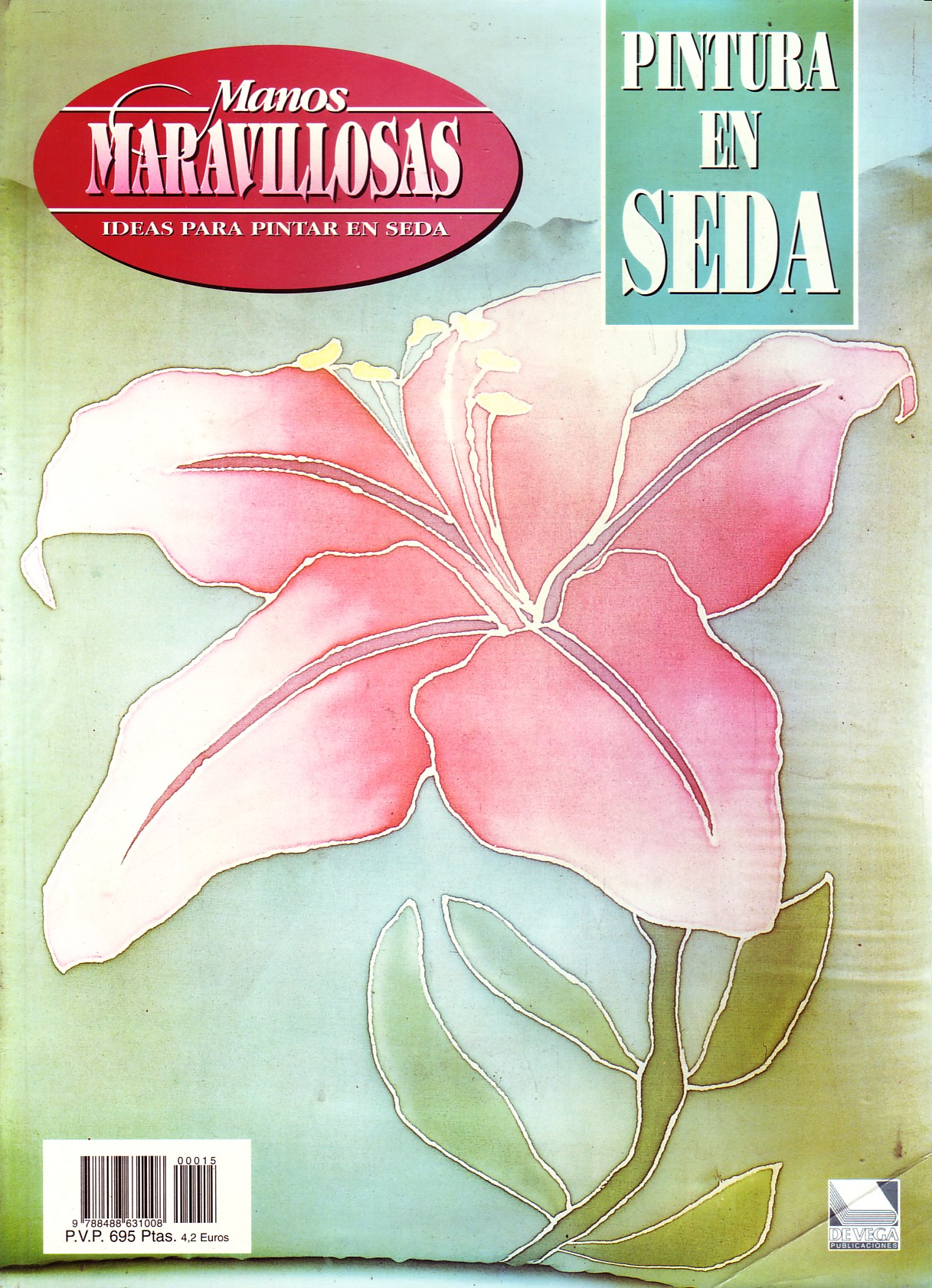 MANOS MARAVILLOSAS. PINTURA EN SEDA
