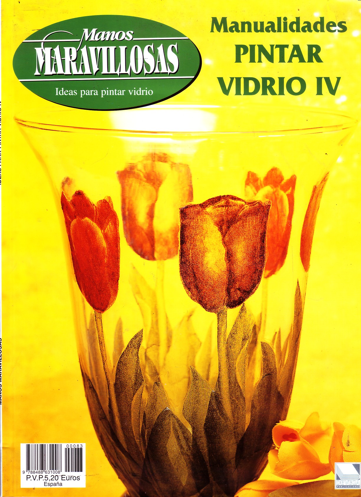 MANOS MARAVILLOSAS. MANUALIDADES PINTAR VIDRIO IV