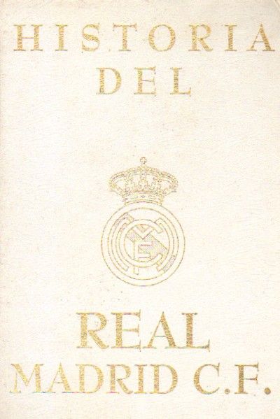 HISTORIA DEL REAL MADRID