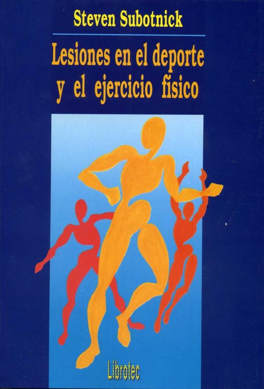 LESIONES EN EL DEPORTE Y EL EJERCICIO FISICO