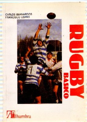 RUGBY BASICO. COLECCIÓN SOCIEDAD Y DEPORTE N.º 23.