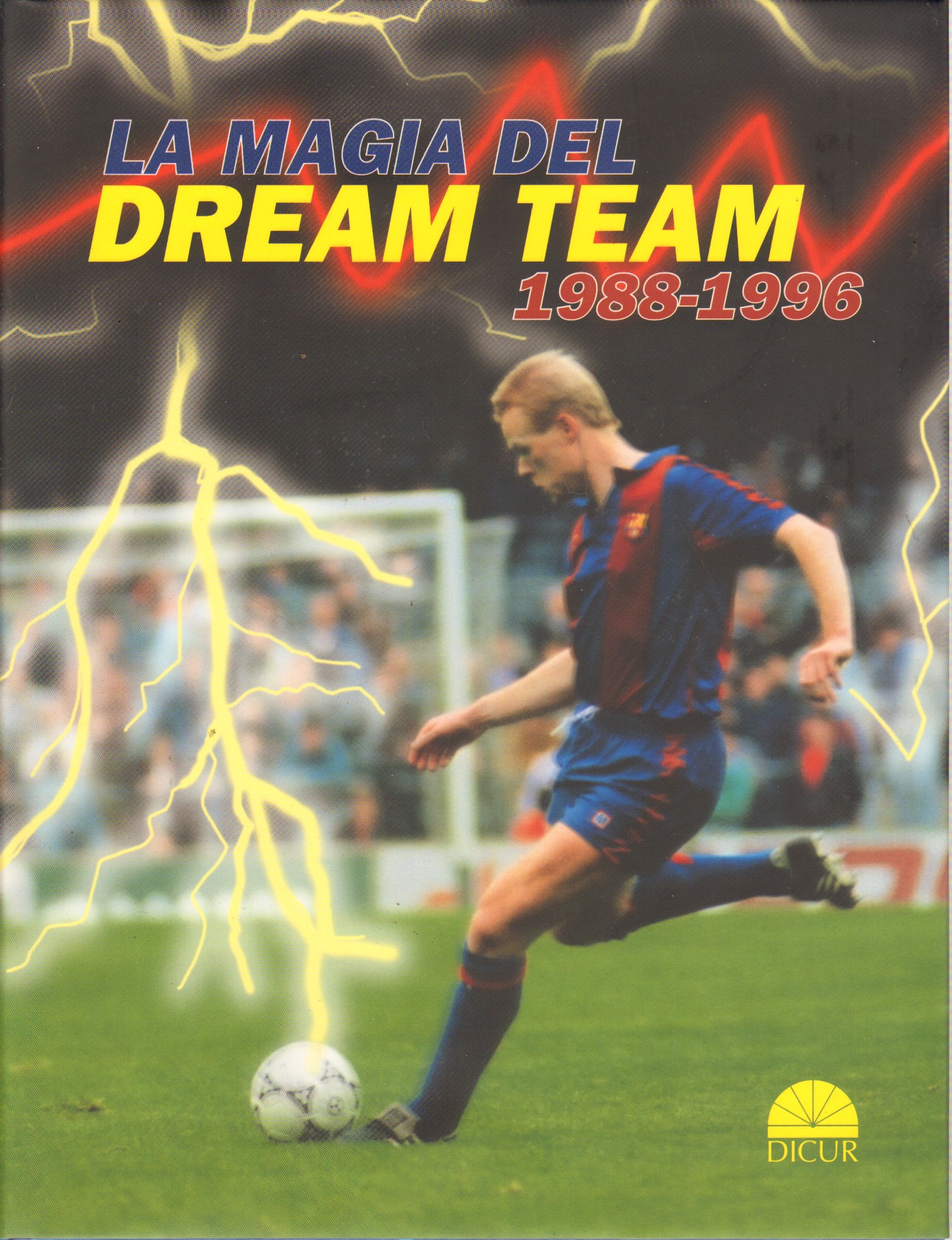 LA MAGIA DEL DREAM TEAM. 1988-1996