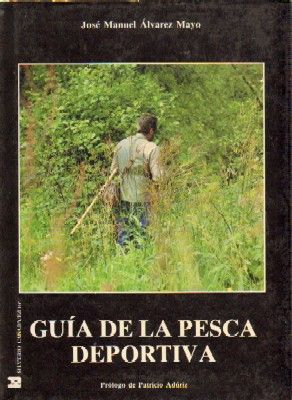 GUIA DE LA PESCA DEPORTIVA