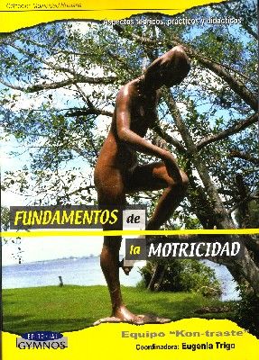 FUNDAMENTOS DE LA MOTRICIDAD
