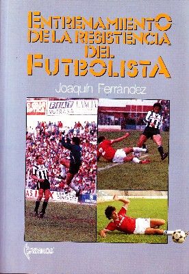 ENTRENAMIENTO DE LA RESISTENCIA DEL FUTBOLISTA