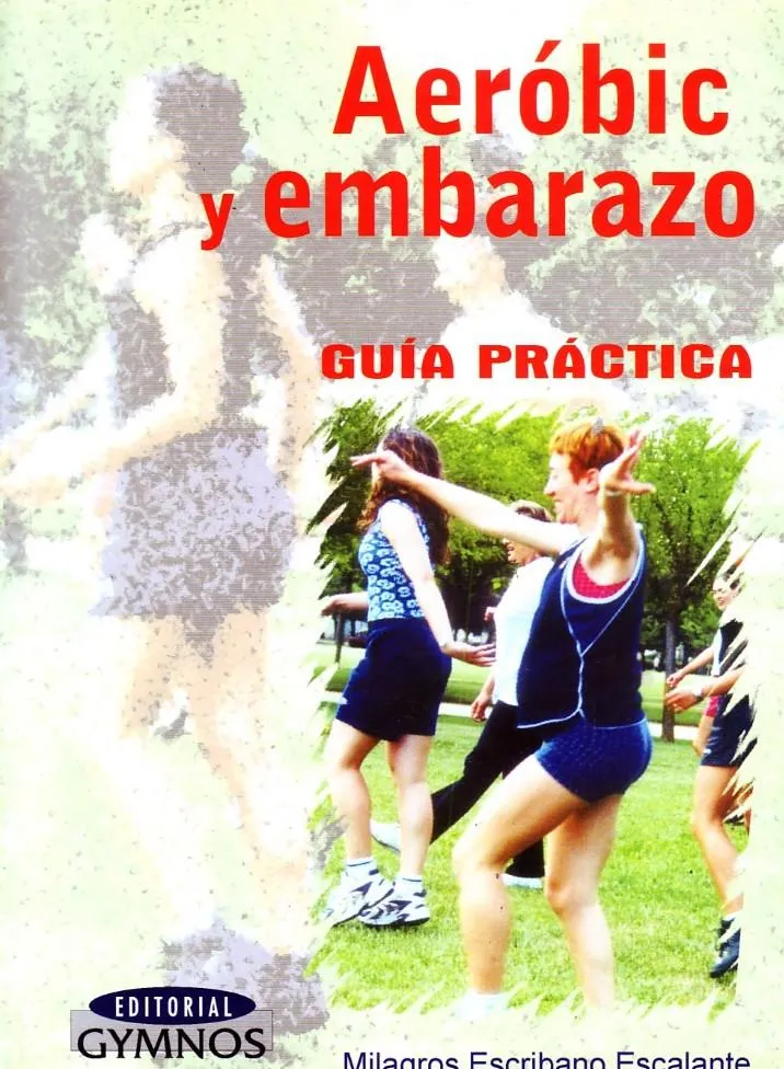 AEROBIC Y EMBARAZO.GRIA PRACTICA.