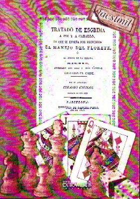 TRATADO DE ESGRIMA A PIE Y A CABALLO.