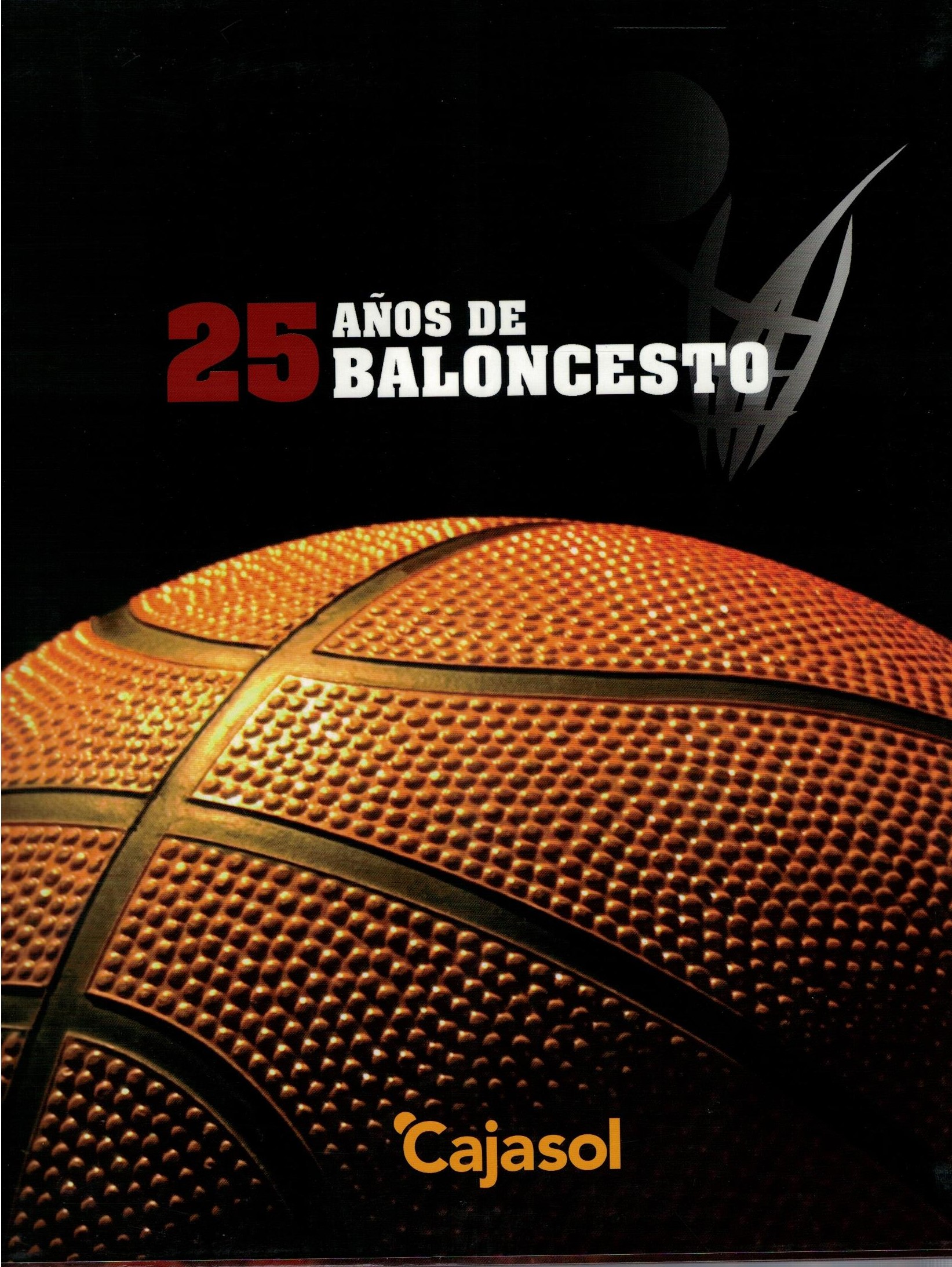 25 AÑOS DE BALONCESTO