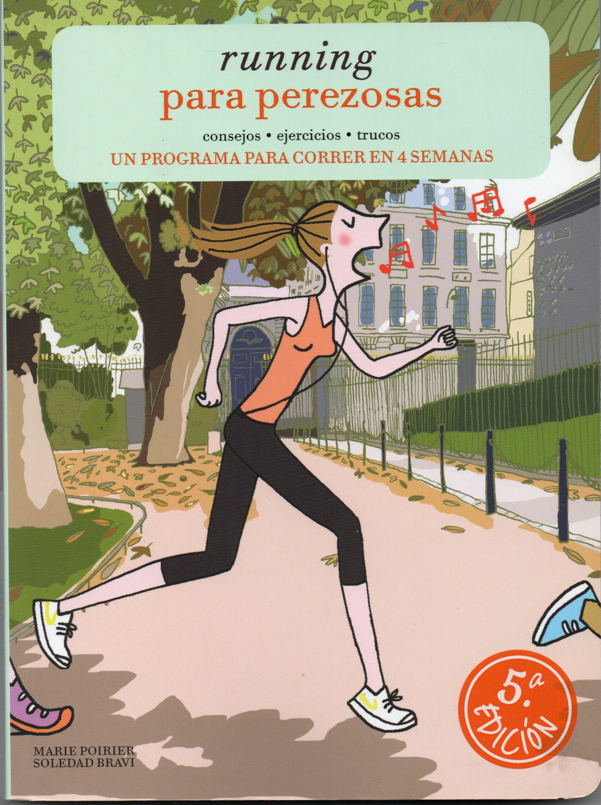 RUNNING PARA PEREZOSAS