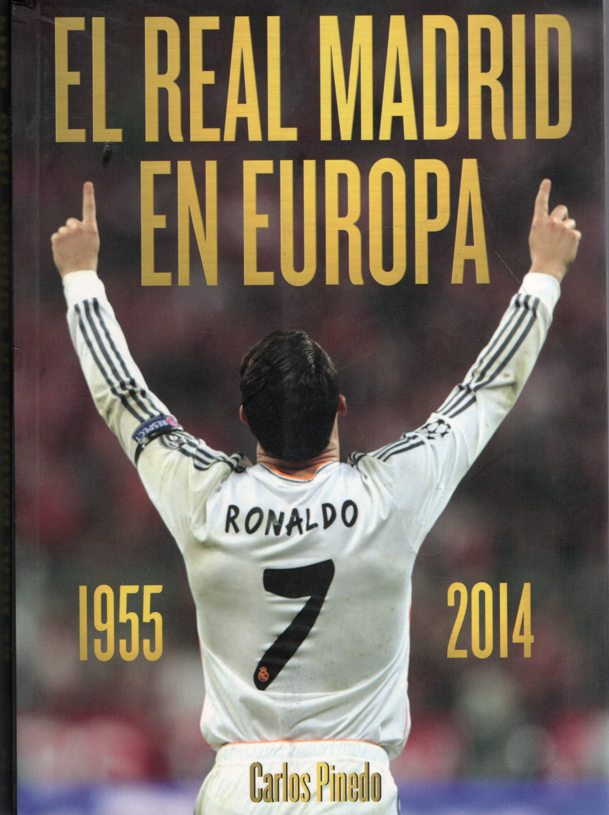 EL REAL MADRID EN EUROPA 1955-2014