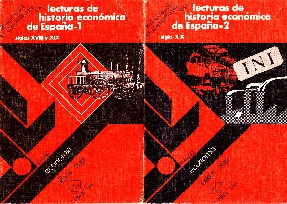 LECTURAS DE HISTORIA ECONOMICA DE ESPAÑA. OBRA EN DOS TOMOS