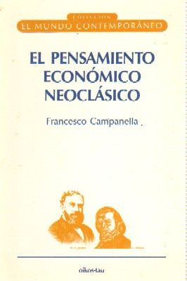 EL PENSAMIENTO ECONOMICO NEOCLASICO