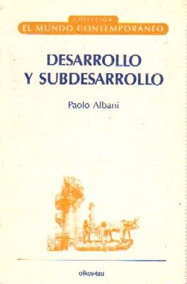 DESARROLLO Y SUBDESARROLLO