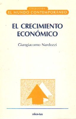 EL CRECIMIENTO ECONOMICO