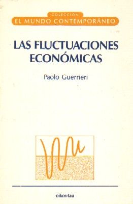 LAS FLUCTUACIONES ECONOMICAS
