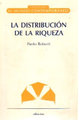 LA DISTRICUCION DE LA RIQUEZA