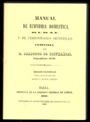 MANUAL DE ECONOMÍA DOMÉSTICA RURAL Y DE CURIOSIDADES ARTÍSTICAS