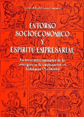 ENTORNO SOCIOECONOMICO Y ESPIRITU EMPRESARIAL