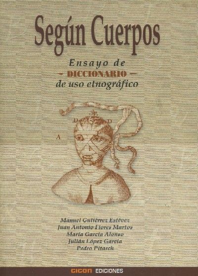 SEGUN CUERPO (ENSAYO DE DICCIONARIO DE USO ETNOGRAFICO)