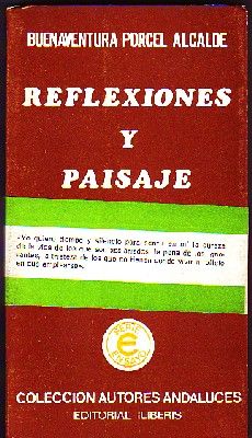 REFLEXIONES Y PAISAJE (ENSAYOS) COLECCIÓN AUTORES ANDALUCES Nº 4