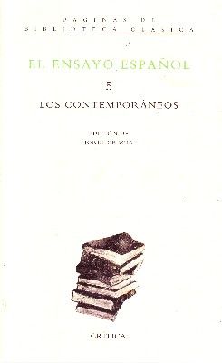 EL ENSAYO ESPAÑOL VOL. 5 LOS CONTEMPORANEOS