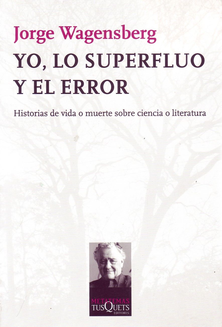 YO, LO SUPERFLUO Y EL ERROR.
