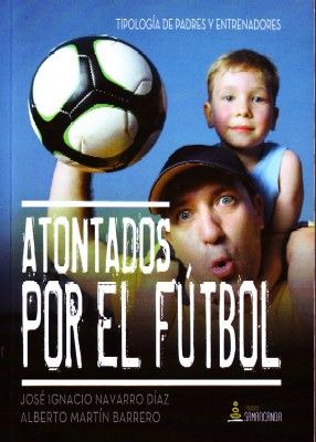 ATONTADOS POR EL FUTBOL