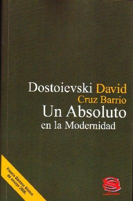 DOTOIEVSKI UN ABOSOLUTO EN LA MODERNIDAD
