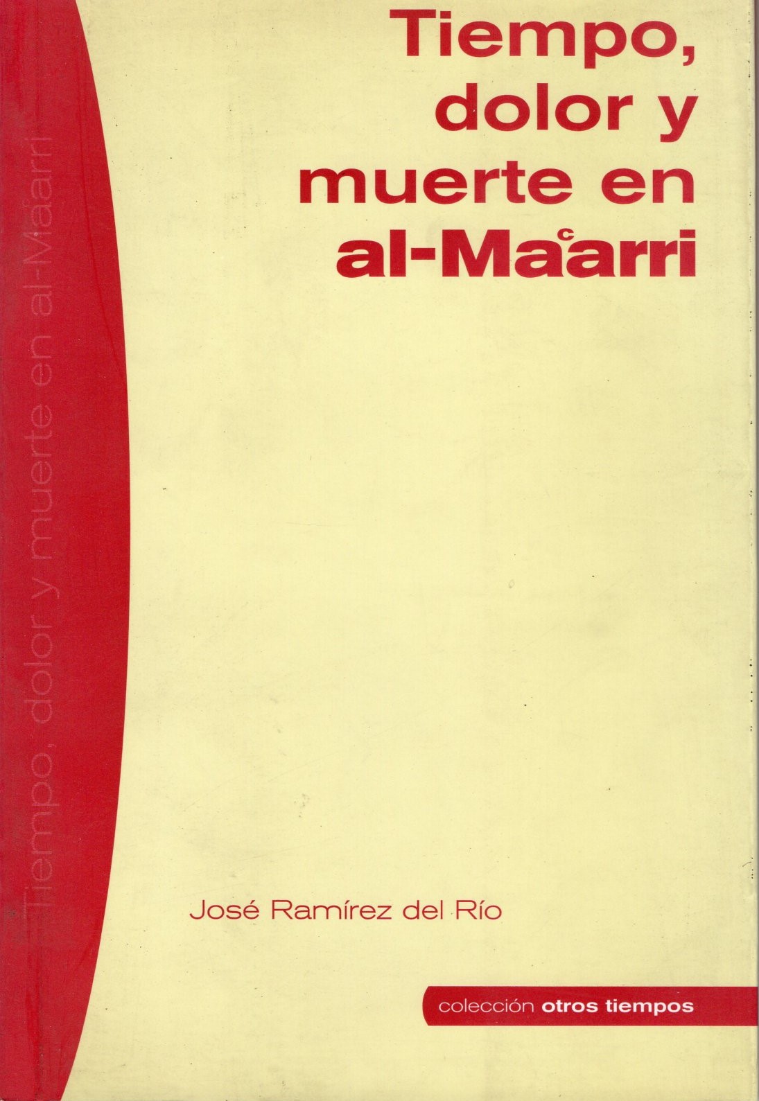 TIEMPO, DOLOR Y MUERTE EN AL-MAARRI