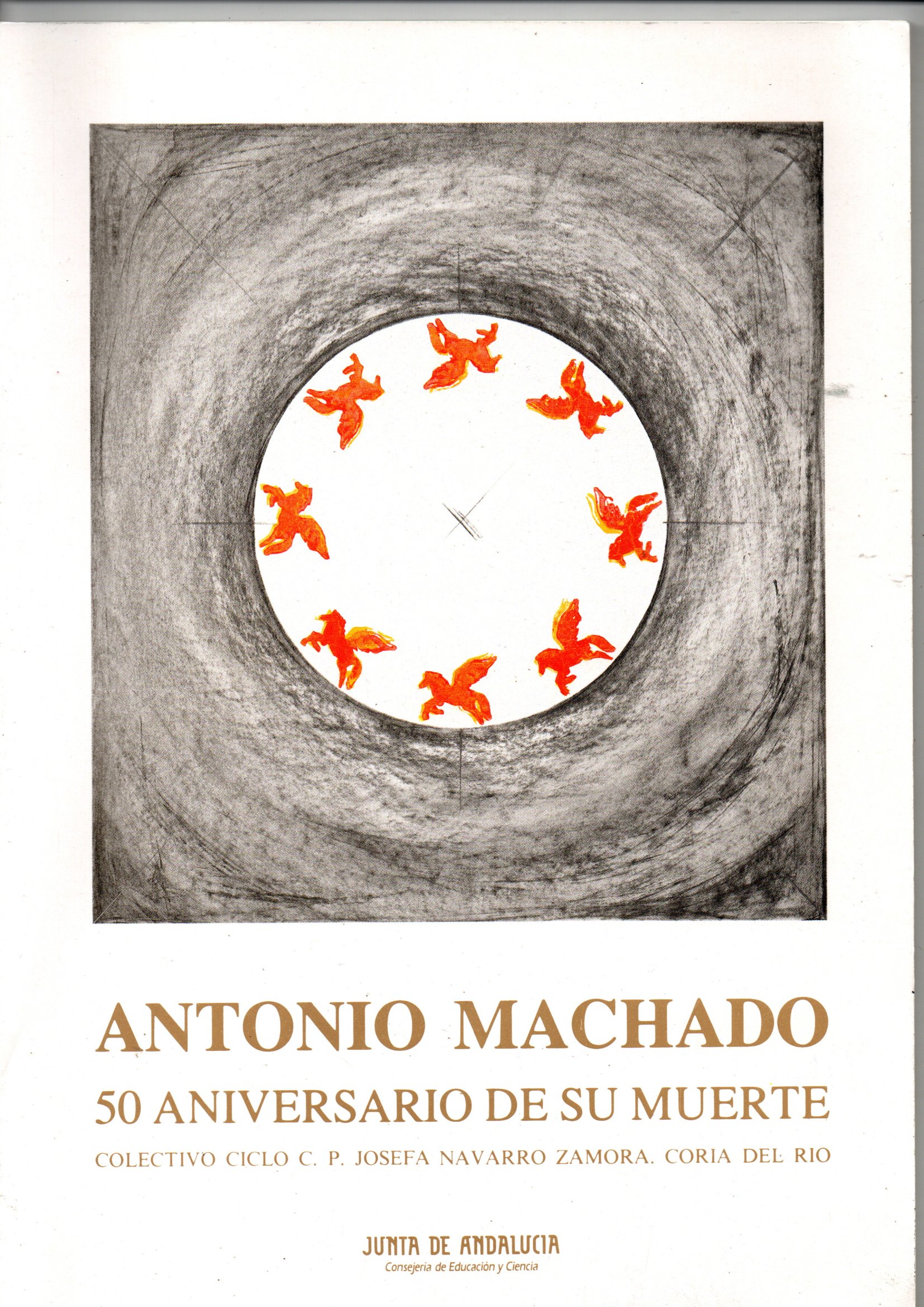 ANTONIO MACHADO, 50 ANIVERSARIO DE SU MUERTE.