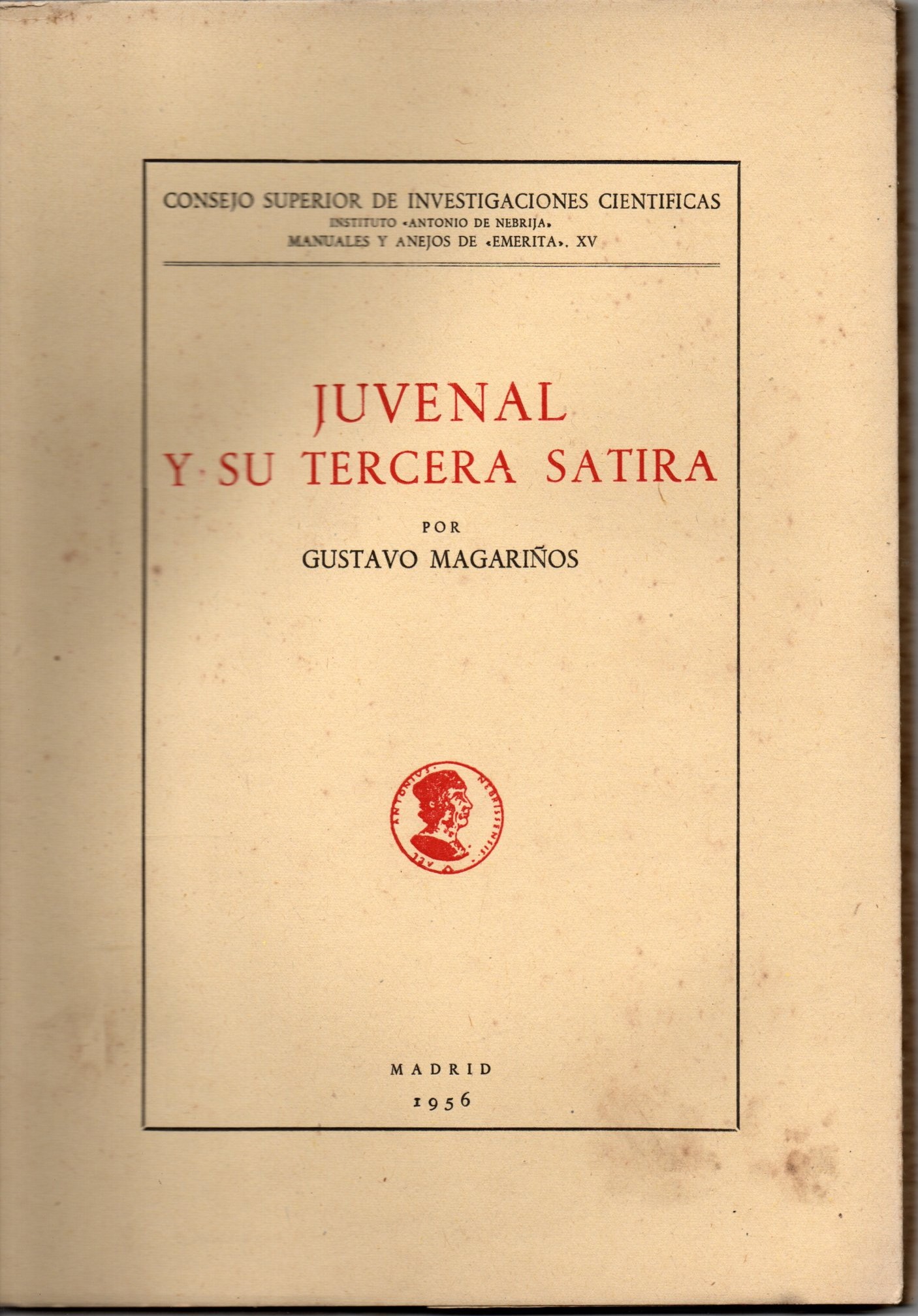 JUVENAL Y SU TERCERA SATIRA.