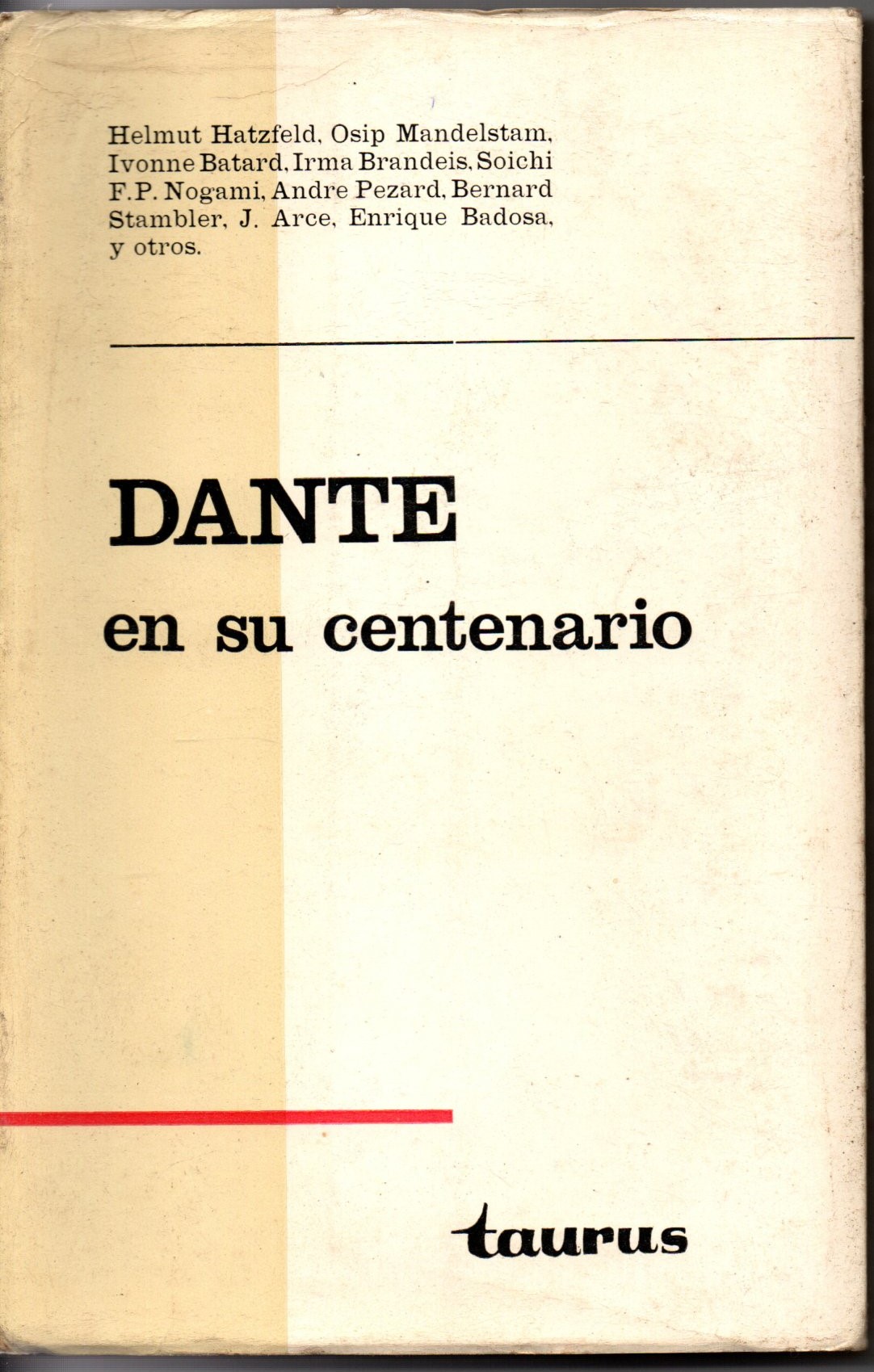 DANTE EN SU CENTENARIO.