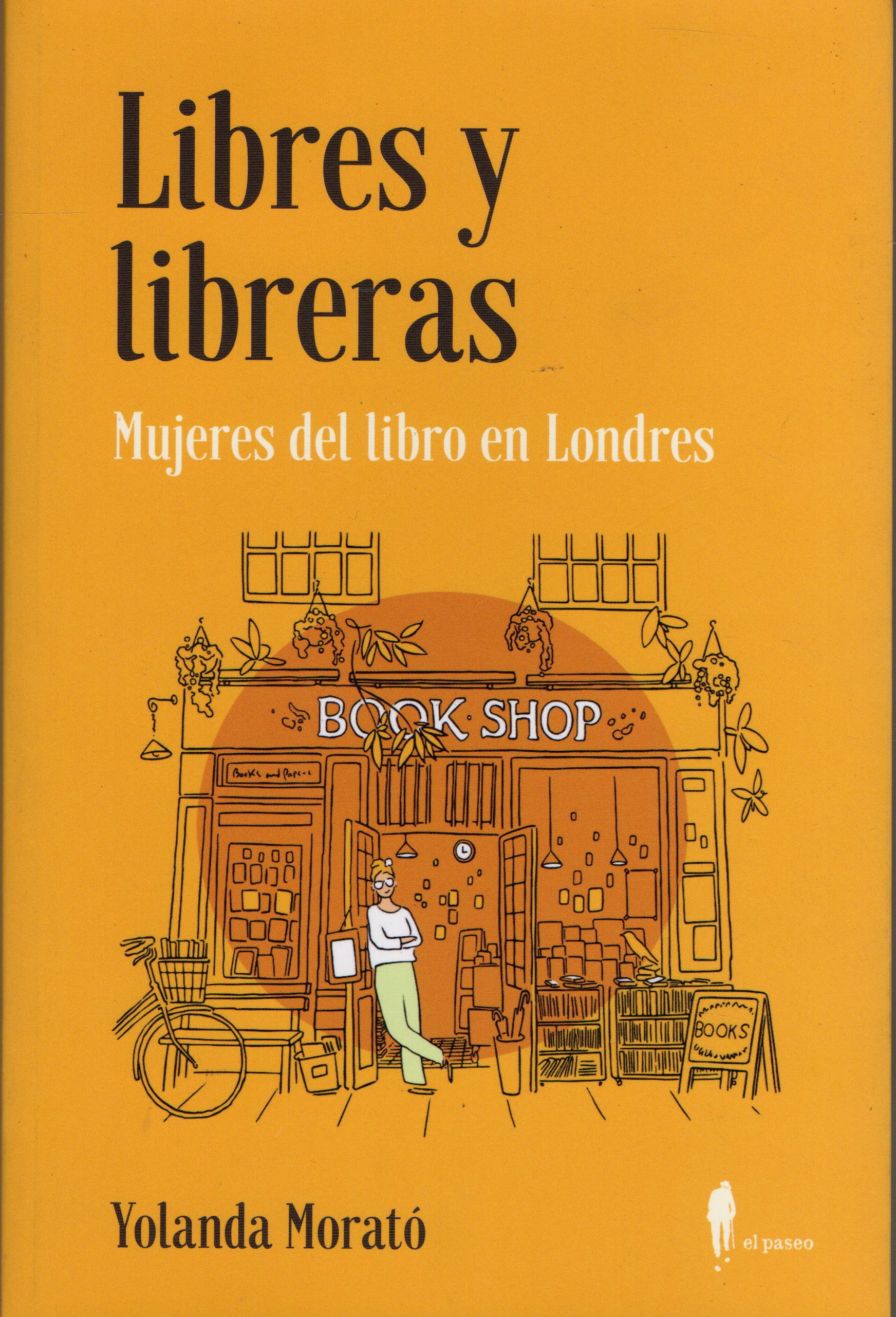 LIBRES Y LIBRERAS MUJERES DEL LIBRO EN LONDRES