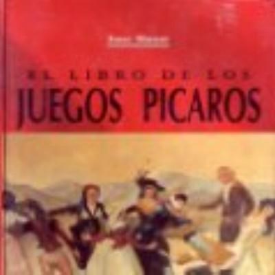 EL LIBRO DE LOS JUEGOS PICAROS
