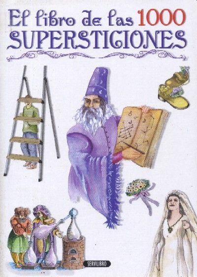 EL LIBRO DE LAS MIL SUPERSTICIONES