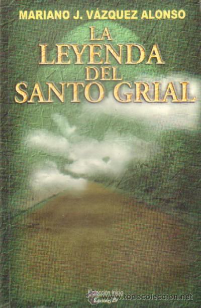LA LEYENDA DEL SANTO GRIAL