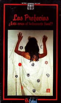 LAS PROFECIAS. ¿ESTÁ CERCA EL HOLOCAUSTO FINAL?