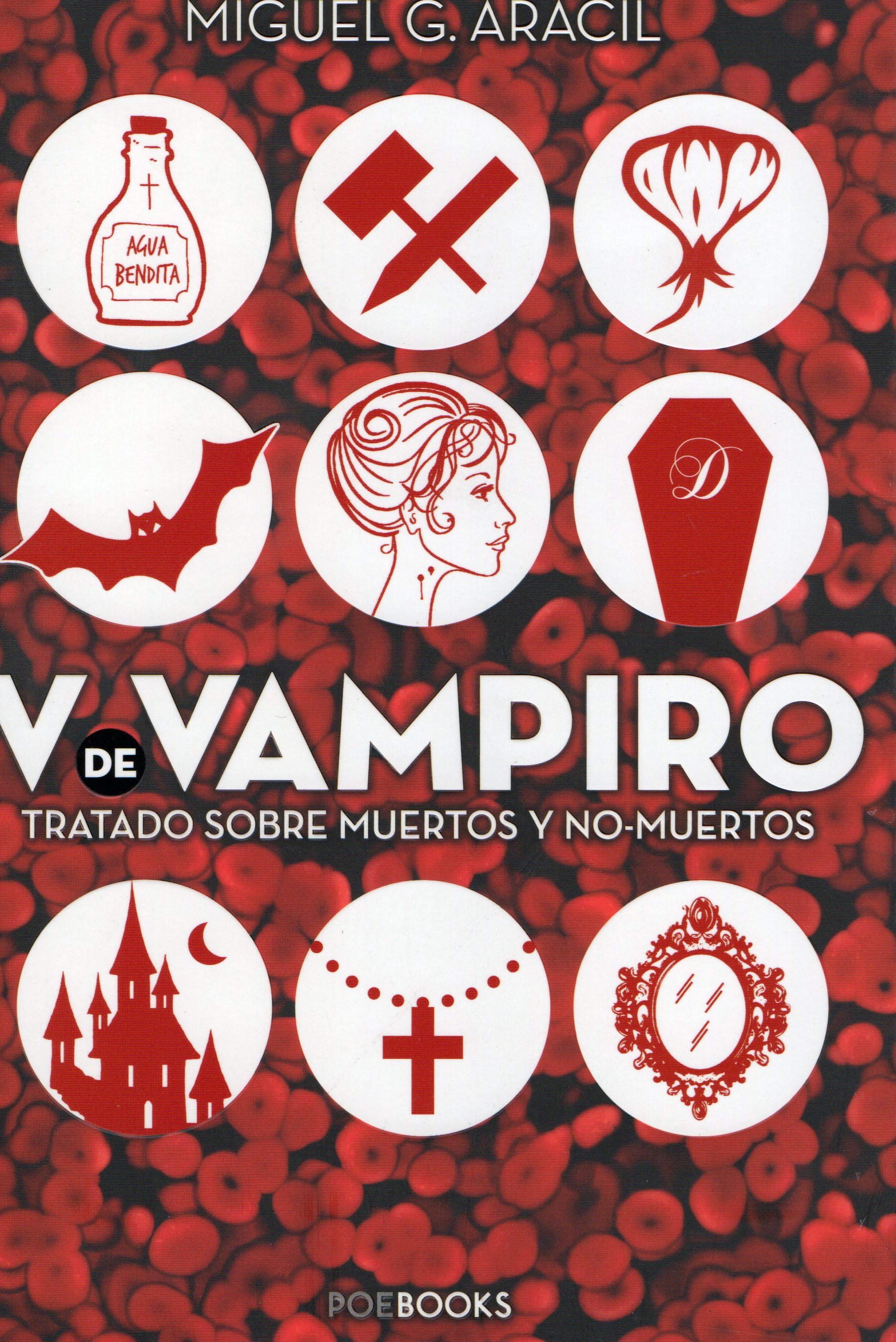 V DE VAMPIRO TRATADO SOBRE MUERTOS Y NO MUERTOS