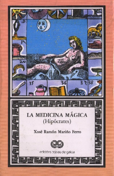 LA MEDICINA MAGICA (HIPOCRATES)