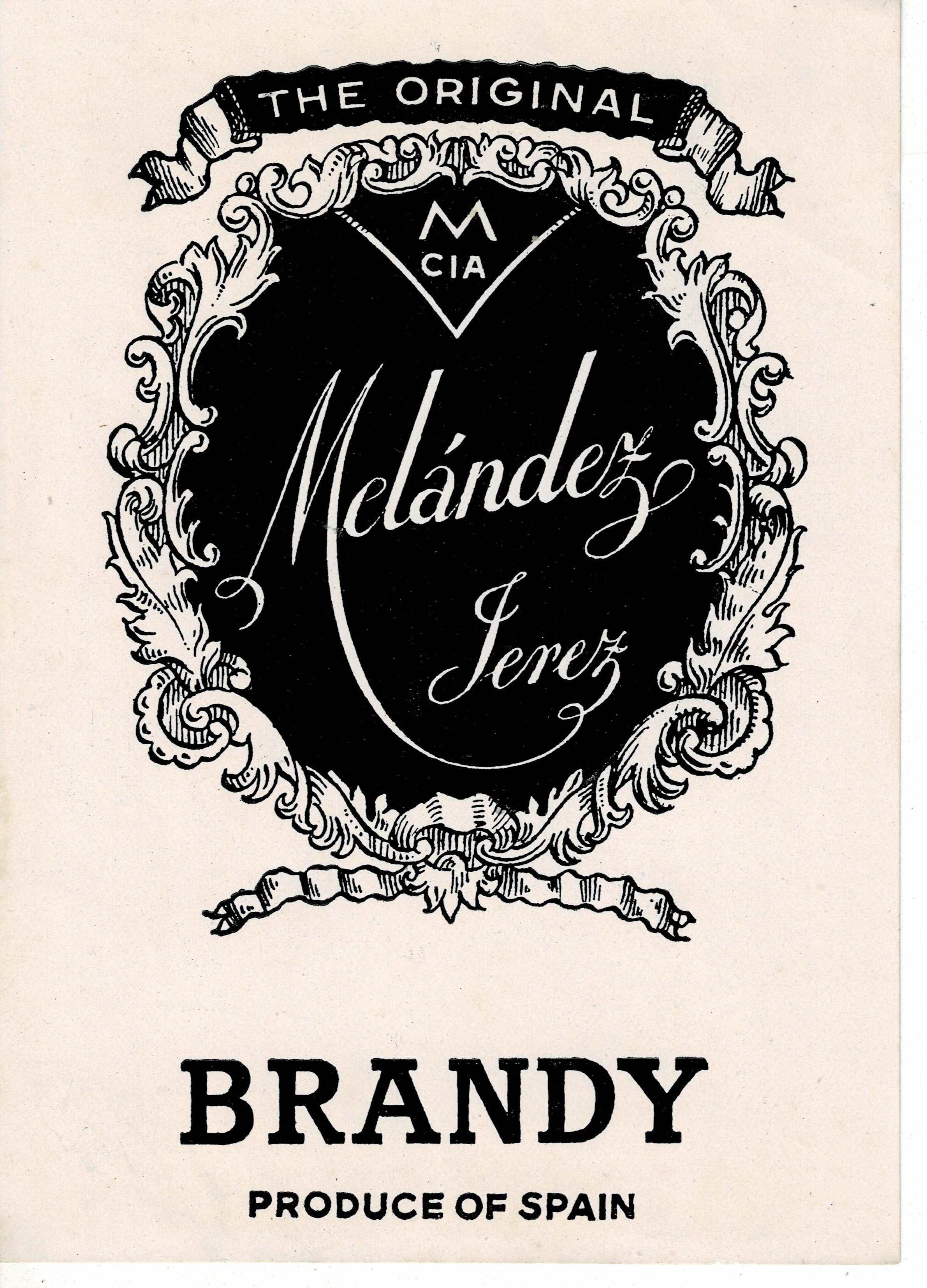 ETIQUETA BRANDY THE ORIGINAL MELANDEZ. JEREZ.
