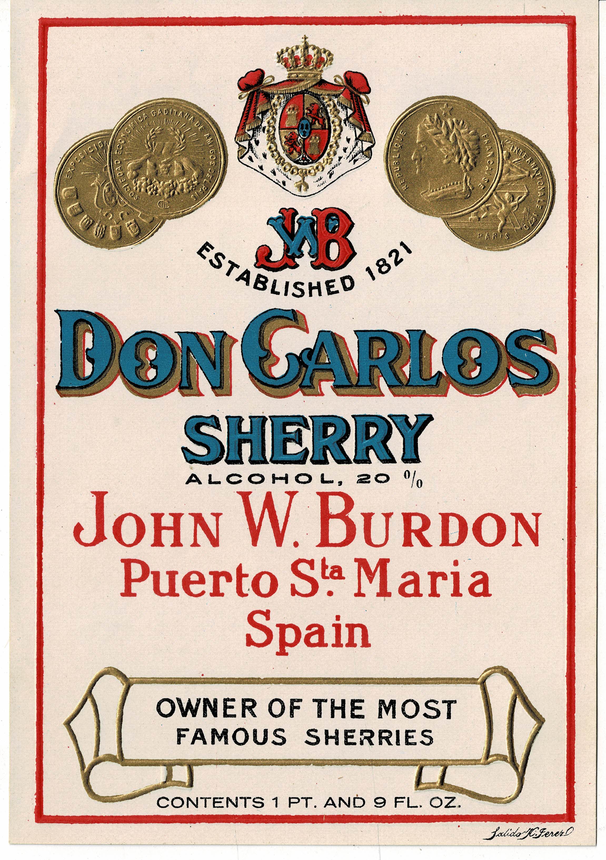 ETIQUETA VINO DON CARLOS SHERRY. JOHN W. BURDON. PUERTO STA. MARIA