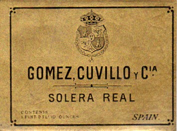 ETIQUETA DE VINO GOMEZ CUVILLO Y CIA. SOLERA REAL, SPAIN.
