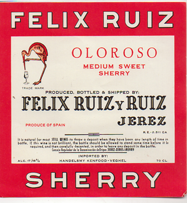 ETIQUETA DE VINO FELIX RUIZ Y RUIZ. OLOROSO MEDIUM SWEET SHERRY. JEREZ.
