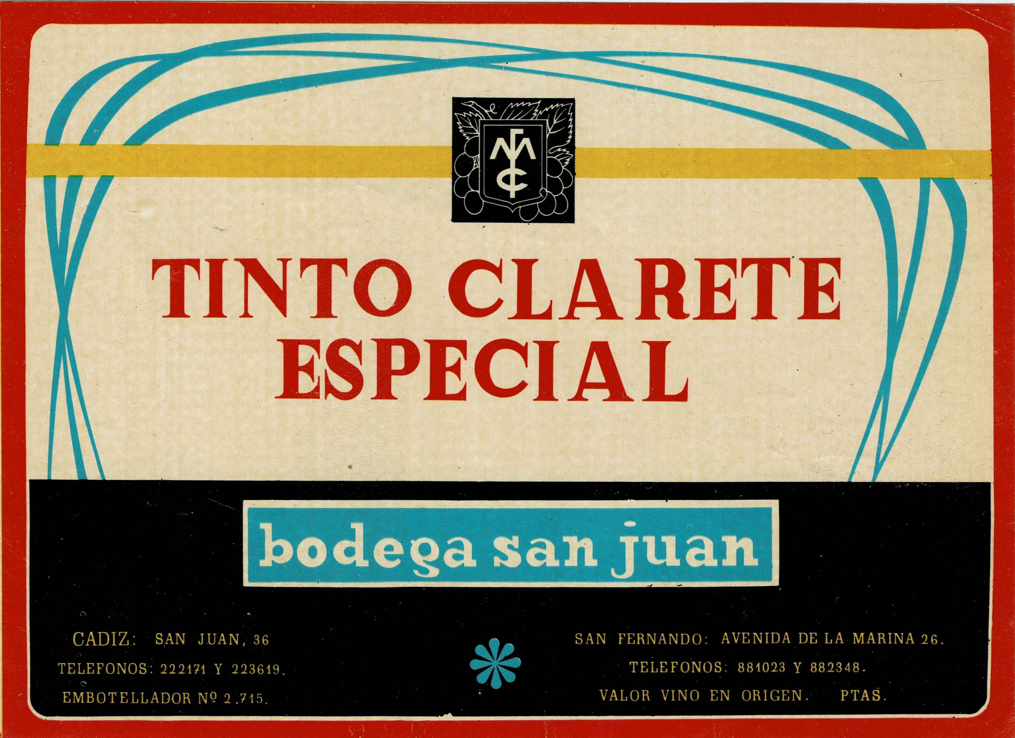 ETIQUETA VINO TINTO CLARETE ESPECIAL. BODEGA SAN JUAN. CADIZ